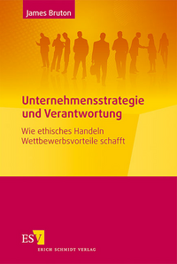 Unternehmensstrategie und Verantwortung