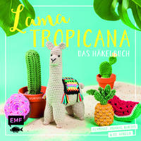 Lama Tropicana – Das Häkelbuch