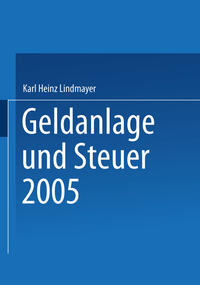 Geldanlage und Steuer 2005