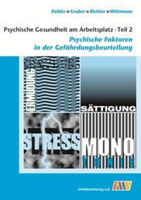 Psychische Gesundheit am Arbeitsplatz - Teil 2