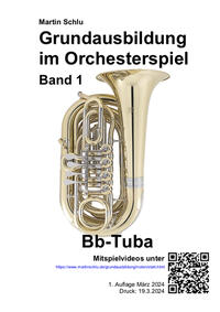 Grundausbildung im Orchesterspiel, Bb-Tuba, Band 1