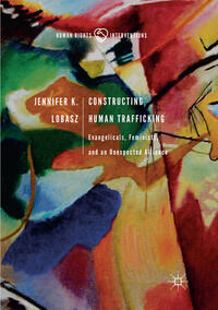 Constructing Human Trafficking