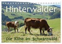 Hinterwälder - Die Kühe aus dem Schwarzwald (Tischkalender 2025 DIN A5 quer), CALVENDO Monatskalender