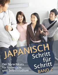 Japanisch Schritt für Schritt Band 2