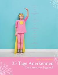 33 Tage Anerkennen