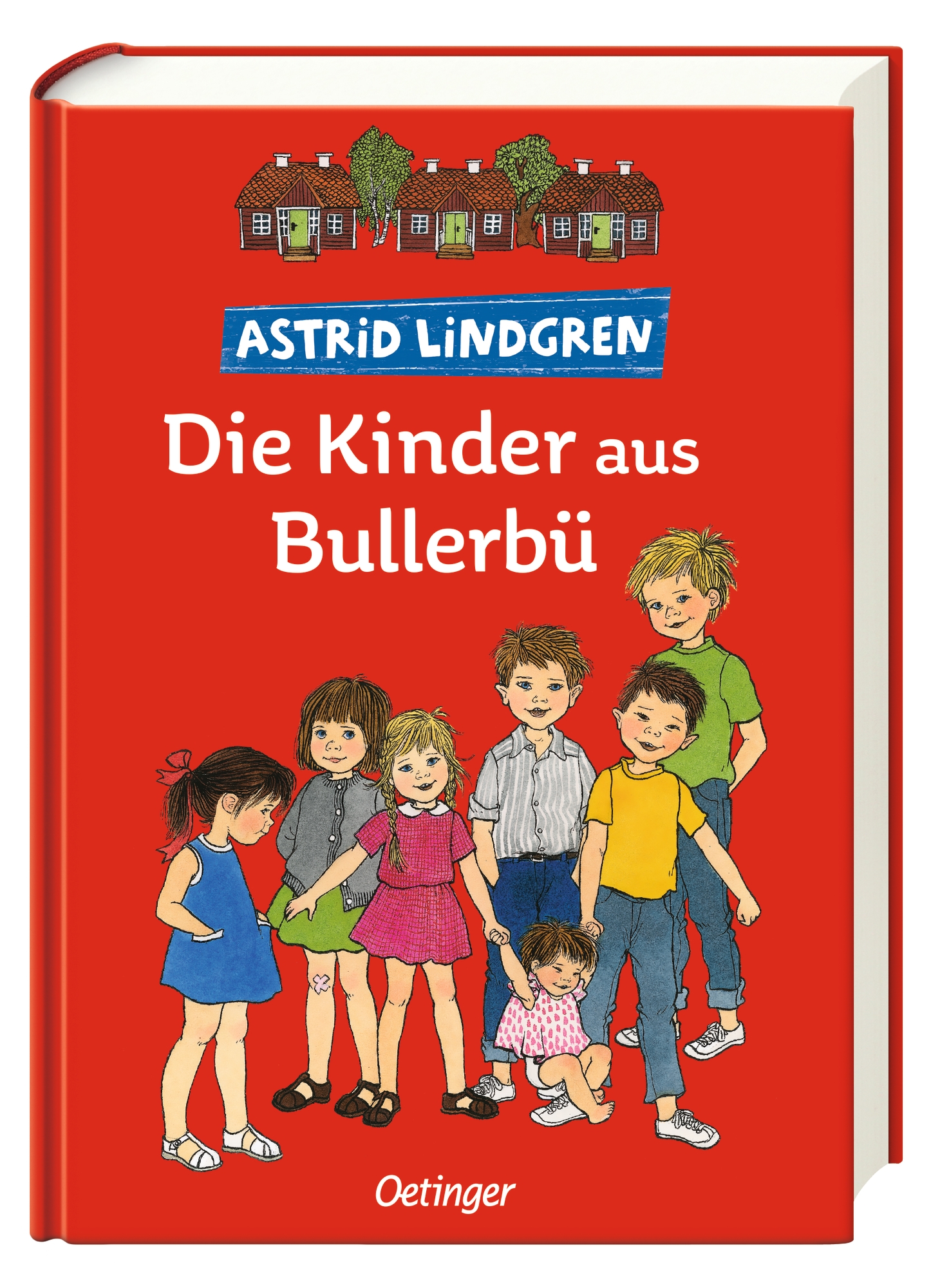 Die Kinder aus Bullerbü. Gesamtausgabe