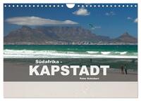 Südafrika - Kapstadt (Wandkalender 2025 DIN A4 quer), CALVENDO Monatskalender