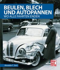 Beulen, Blech und Autopannen