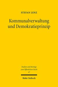 Kommunalverwaltung und Demokratieprinzip