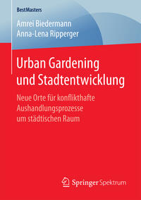 Urban Gardening und Stadtentwicklung