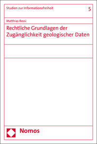 Rechtliche Grundlagen der Zugänglichkeit geologischer Daten