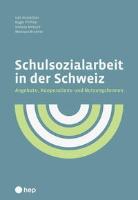 Schulsozialarbeit in der Schweiz