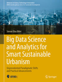 Big Data Science and Analytics for Smart Sustainable Urbanism