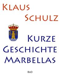 Kurze Geschichte Marbellas