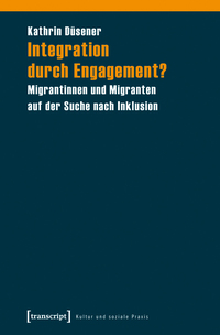 Integration durch Engagement?