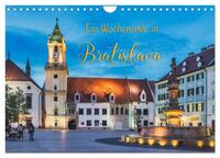 Ein Wochenende in Bratislava (Wandkalender 2025 DIN A4 quer), CALVENDO Monatskalender