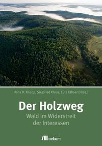 Der Holzweg