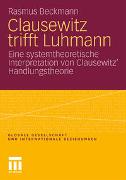 Clausewitz trifft Luhmann