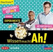 Wissen macht AH! ExplosionsgefAh!r - Famose Experimente