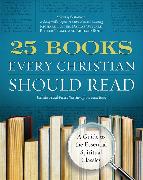 25 Books Every Christian Should Read