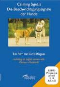 Calming Signals - Die Beschwichtigungssignale der Hunde