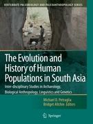 The Evolution and History of Human Populations in South Asia