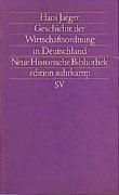 Geschichte der Wirtschaftsordnung in Deutschland