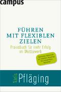 Führen mit flexiblen Zielen