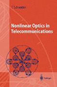 Nonlinear Optics in Telecommunications