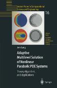 Adaptive Multilevel Solution of Nonlinear Parabolic PDE Systems