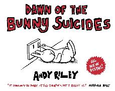 Dawn of the Bunny Suicides