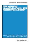 Feministische Kommunikations- und Medienwissenschaft