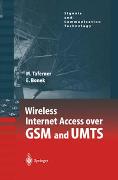 Wireless Internet Access over GSM and UMTS