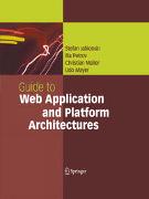 Guide to Web Application and Platform Architectures