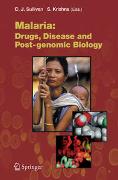 Malaria: Drugs, Disease and Post-genomic Biology