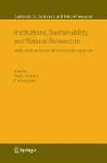 Institutions, Sustainability, and Natural Resources