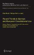 Recent Trends in German and European Constitutional Law