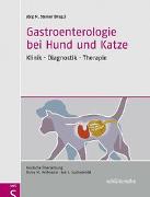 Gastroenterologie bei Hund und Katze