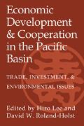 Economic Development and Cooperation in the Pacific Basin