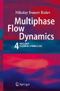 Multiphase Flow Dynamics 4