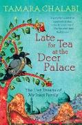 Late for Tea at the Deer Palace