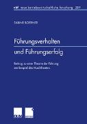 Führungsverhalten und Führungserfolg