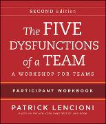 The Five Dysfunctions of a Team