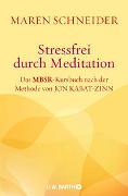 Stressfrei durch Meditation