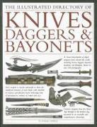 Illustrated Directory of Knives, Daggers & Bayonets