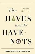 The Haves and the Have-Nots