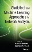 Statistical and Machine Learning Approaches for Network Analysis