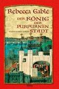 Der König der purpurnen Stadt