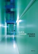 Luca Zanier - Power Book. Raum und Energie