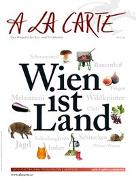 A la Carte: Wien ist Land